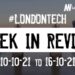 #Londontech Week in Review: 10/10/21-16/10/21