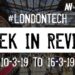 #LondonTech Week in Review: 10/3/19-16/3/19