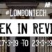 #LondonTech Week in Review: 17/3/19-23/3/19