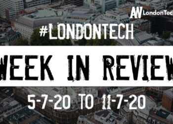 #LondonTech Week in Review: 5/7/20-11/7/20
