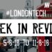 #LondonTech Week in Review: 5/8/18-11/8/18