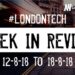 #LondonTech Week in Review: 12/8/18-18/8/18