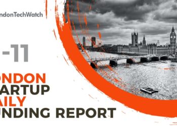 The London TechWatch Startup Daily Funding Report: 11/11/2021
