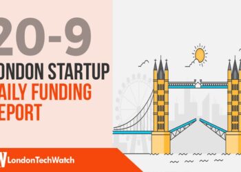 The London TechWatch Startup Daily Funding Report: 20/9/2019