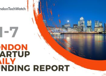 The London TechWatch Startup Daily Funding Report: 21/7/2020