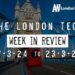 #Londontech Week in Review: 17/3/24-23/3/24