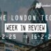 #Londontech Week in Review: 9/2/25-16/2/25