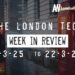 #Londontech Week in Review: 16/3/25-22/3/25